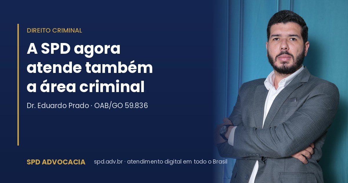 Dr. Eduardo Prado chega à SPD e o escritório passa a atender a área criminal