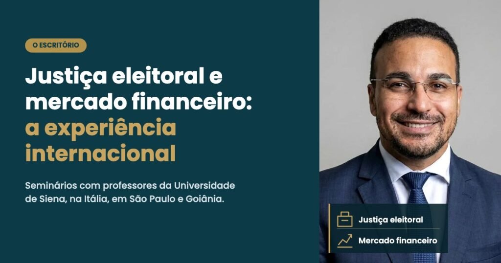 Justiça eleitoral e mercado financeiro: o que a experiência internacional traz para os clientes da SPD