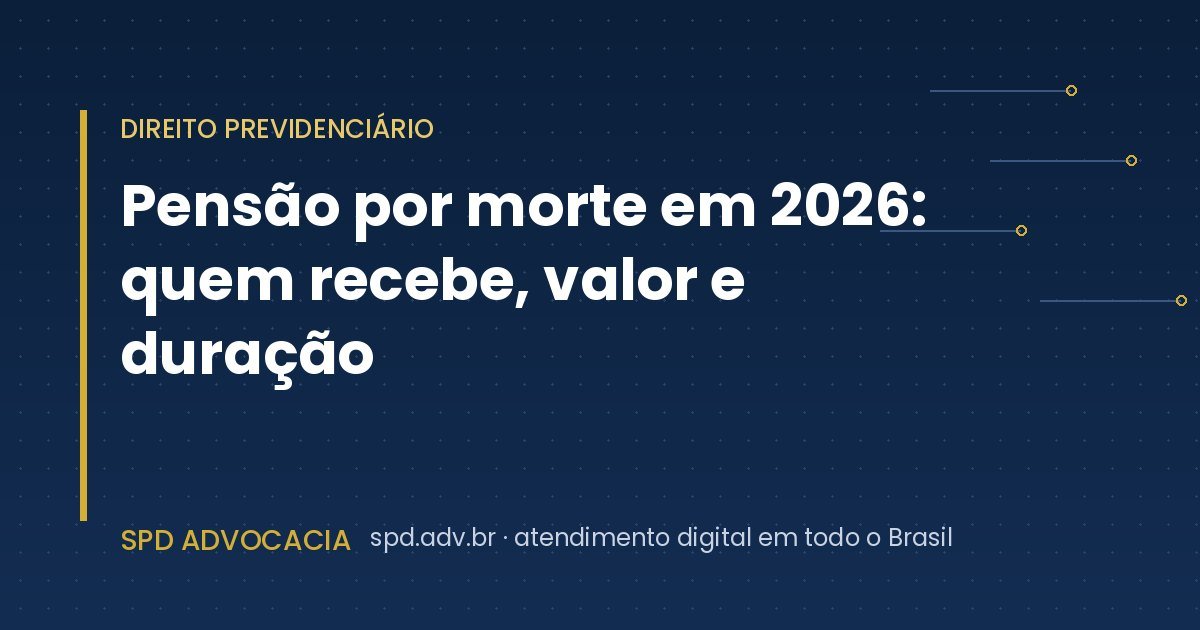 Pensión por fallecimiento 2026: monto y duración