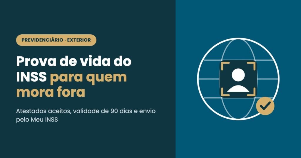 Prova de vida do INSS no exterior: como fazer sem viajar