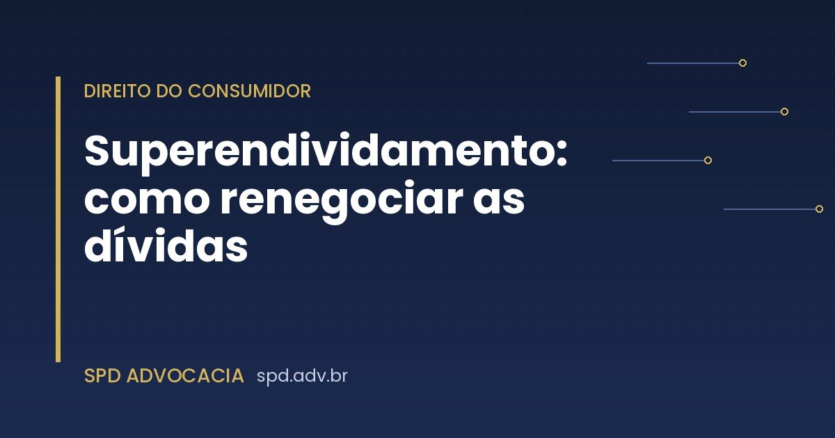 Over-indebtedness: how to renegotiate debts in Brazil